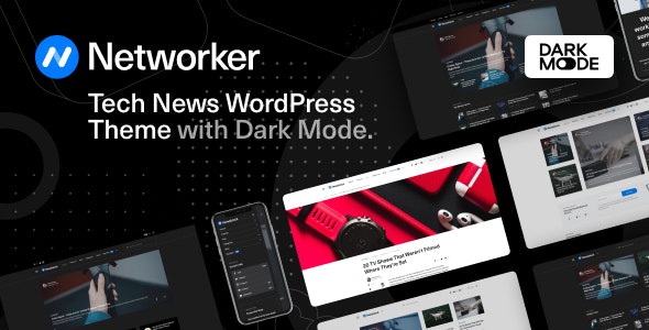 Download Nulled Networker v1.0.7 - Tech News WordPress Theme with Dark Mode